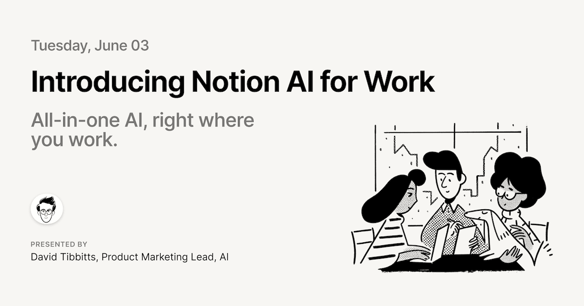 Talk Notion: Introducing Notion AI for Work in APAC